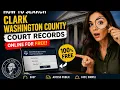 How to search Clark Washington County court records online for free