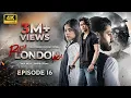 Raja London Ka Episode 16 ENG SUB 21st July 2026 Samar Jafri Zaviyar Ejaz Ameema Saleem