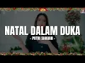 Lagu Natal Dalam Duka - Putri Siagian (Lirik Lagu Natal) Natal kali ini Kurayakan tanpa orang terkasih