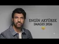 Engin Akyurek Images 2026 Best Rare Photos of Turkey s Sancar from Sefirin Kizi FameForgeSaga