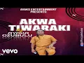 Download Lagu Ayaka Ozubulu - Akwa Tiwaraki (Official Audio)