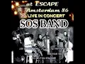 Lagu The S.O.S. Band Live In Concert, Escape, Amsterdam, 1986