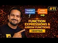 Arrow Functions vs Function Expressions Modern JavaScript Functions JS Mastery