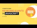 JavaScript Keyboard Events Tutorial Hindi keypress keyup keydown - CheezyCode