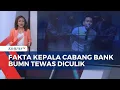 Download Lagu Tragis! Kepala Cabang Bank BUMN Diculik dan Dibunuh, Begini Sejumlah Fakta yang Terungkap