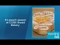 It s peach season at COBS Bread Bakery