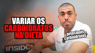 Como variar os carboidratos na dieta