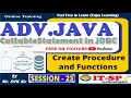 Session 23 ADV Java CallableStatemnt with create procedure and function in Database by Mr SVK