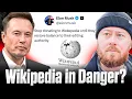 Why Elon Musk Is Once Again Trying to Kill Wikipedia
