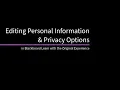 Editing Personal Information and Privacy Options in Blackboard Original