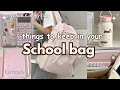 Things to keep in your school bag 2026 Backpack essentials
