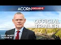 Acorn TV Exclusive Doc Martin Season 10 Trailer