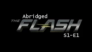 abridged flash s1e1
