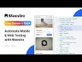 Live Demo Q A Automate Mobile Web Testing with Maestro