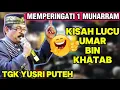 Download Lagu DAKWAH TGK YUSRI PUTEH TERPOPULER 1 MUHARRAM TERBARU 2025_ KISAH UMAR BIN KHATAB
