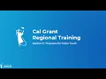 Cal Grant Regional Training Session C1 Programs for Foster Youth