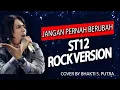 Download Lagu Jangan Pernah Berubah - ST12 (Rock Cover by Bhakti S. Putra) Studio One