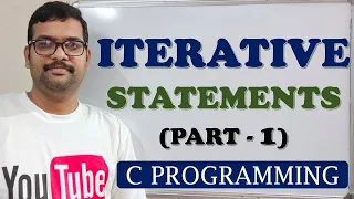 18 - ITERATIVE STATEMENTS PART-1