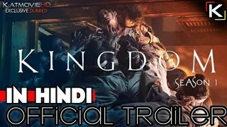 Kingdom Season 1 Hindi Dubbed Trailer by KatMovie Korean Zombie Series
