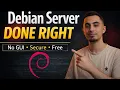 Install Debian Server the RIGHT Way Secure No GUI