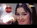 Kanta Laga...Bangle Ke Piche | Samadhi | Asha Parekh | Lata Mangeshkar | R.D.Burman Superhit Song