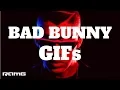 Best GIFs Bad Bunny GIFs Music Celebrity Compilation with Instrumental Music