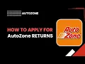How to Apply for AutoZone Returns