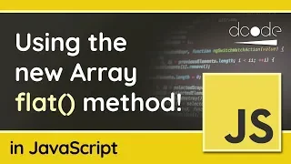 Array flat method in JavaScript - New in Chrome Update 69