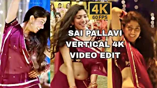 sai pallavi vertical video 4k sai pallavi songs sai pallavi videos actress vertical 