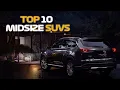 2022 MIDSIZE SUVS TOP 10 - Dream or Drive