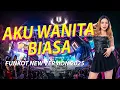 Download Lagu FUNKOT -  AKU WANITA BIASA FUNKOT NEW REMIX 2025 BY DJ RERE MONIQUE