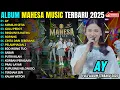 Lagu AY - MEMILIH SETIA || INTAN AFIFAH || MAHESA MUSIC FULL ALBUM TERBARU 2025