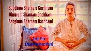 Powerful Mantra Buddhum Sharnam Gachhami Daljit Virk Buddhist Meditation Music