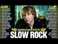 Download Lagu Scorpions, Guns N Roses, Bon Jovi, Metallica, John Denver, Dido 💥 Slow Rock Songs 70s 80s Full Album