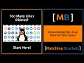 Overwhelmed by Linux Distros Start Here
