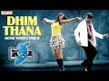 Download Lagu Kick Movie Songs - Dhim Thana  Song With Lyrics - Ravi teja Song With Lyrics , Ileana - Aditya Music