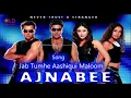 Download Lagu Jab Tumhe Aashiqui Maloom Hogi - Ajnabee(2001) HD