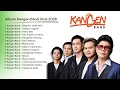 Lagu Kangen Band Full Album - Album Terbaik dan Enak Di Dengar Ketika Kerja Dan Santai
