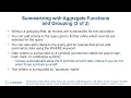 IST140C Module 2 6 - Summarizing with Aggregate Functions and Grouping