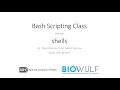 Bash Scripting Class Shells