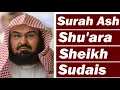 Download Lagu Surah Ash Shu'ara (THE POETS) chapter 26 of the holy Quran, By Sheikh Sudais