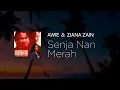 Download Lagu Awie \u0026 Ziana Zain - Senja Nan Merah [Lirik]