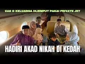 Download Lagu Naik Private Jet, UAS Ajak Keluarga Hadiri Akad Nikah di Kedah, Malaysia