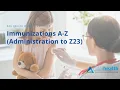 Immunizations A-Z Administration to Z23