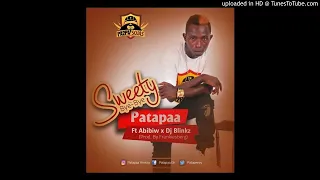 patapaa sweety bye bye ft abibiw x dj blinkz prod by frankiesberg 