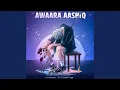 Download Lagu Awaara Aashiq