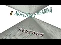 serious - 13 adjectives which are synonym to serious sentence examples