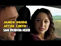 Download Lagu KETIKA BRONDONG MISKIN GA SENGAJA KETEMU JANDA MUDA KESEPIAN, ENDINYA SESUAI HARAPAN - CERITA FILM