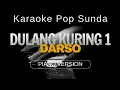 Download Lagu karaoke pop sunda DULANG KURING 1 || DARSO || piano version