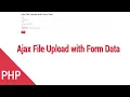 Ajax File Upload with Form Data PHP